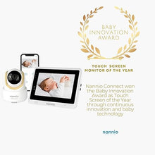 Load image into Gallery viewer, nannio-Connect Smart WiFi Touchscreen Baby Monitor, HD Monitor WiFi Smartphone - Night Vision, Temper Sensor, 2-Way Audio, Pan-Tilt-Zoom via 5" Screen and Free APP, Work with iOS, Android, Ideal Gift