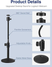 Load image into Gallery viewer, Puroma Webcam Stand Goose-Neck Mount Stand Upgraded Desktop Stand for Logitech Webcam C922 C930e C920S C920 C615 and Other Webcam with 1/4" Thread