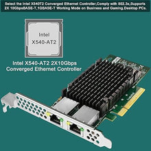 Load image into Gallery viewer, X540T2 Dual 10GbE RJ45 Ports Converged Ethernet Adapter for Servers and Desktop PCs. Intel X540AT2 10GbE Ethernet Controller, 2X 10GbE RJ45, for Virtualization, Storage and Gaming (X540T2)