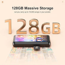 Load image into Gallery viewer, 128GB MP3 Player with Upgrade Bluetooth 5.3, HiFi Sound Shuffle Single Loop Music Player with HD Speaker, FM Radio, Voice Recorder, 2.4IN Full Touchscreen MP3 Ideal for Sport (Earphones Included)