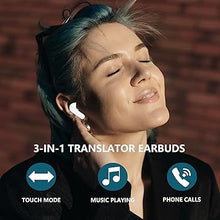 Load image into Gallery viewer, Translator Earbuds, Two-Way Instant Language Translator Real Time with APP for 138 Languages,Fast Reaction Translation Device