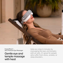 Load image into Gallery viewer, Freed Mind 3 Eye Massager with Heat, 5 Modes Eye Massager for Migraine Relief, Relax Reduce Eye Strain and Improve Sleep, Bluetooth Music Heated Eye Mask Massager for Relaxing, Christmas Gifts