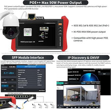 Load image into Gallery viewer, Rsrteng CCTV Tester 4K 12MP IP Camera Tester POE++ Max 90W POE Camera Tester 8" 1920x1200 IPS Touch Screen 1CH SFP Module WiFi Network Tools Cable Tester POE Detection Power Management APP Update