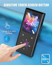 Load image into Gallery viewer, 64GB Bluetooth MP3 Player - 2.4" Screen Portable HiFi Mp3 Player with Built-in Speaker, MP3 Music Player with Voice Recorder, FM Radio, Touch Buttons,Support up to 256GB SD Card