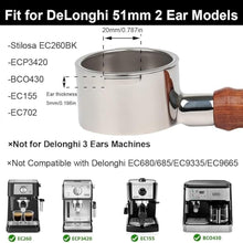 Load image into Gallery viewer, 51mm Bottomless Portafilter 2 Ears Compatible with De'Longhi Stilosa EC260BK | Wooden Handle
