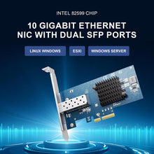 Load image into Gallery viewer, 10Gb PCIe NIC Network Card, Intel 82599EN SFP+, X520-DA1 Compatible