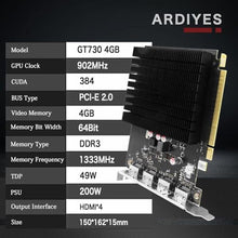 Load image into Gallery viewer, ARDIYES GT 730 4GB GDDR3 GPU 4X HDMI Graphics Card, 4 Independent Display Multi-Monitor Setup, 64-bit DDR3 Video Card_1625
