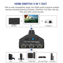 Load image into Gallery viewer, HDMI Switch, HDMI Splitter 3 in 1 Out 4K@60Hz, 3-Port Switcher Selector with Pigtail Cable, Multi-Port Hub Supports 3D, HDCP2.2, HDR Compatible with Laptop, Xbox, Blu-Ray Player, Etc., Black_5738