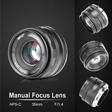 Load image into Gallery viewer, Meike 35mm F1.4 Large Aperture Manual Focus Lens APS-C for Sony E Mount Mirrorless Cameras NEX 3 NEX 3N NEX 5 NEX 5T NEX 5R NEX 6 7 A5000 A5100 A6000 A6100 A6300 A6500 A6600 A6400