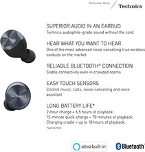 Load image into Gallery viewer, Technics True Wireless Earbuds with Industry Leading Noise Cancelling | Bluetooth Earbuds | Dual Hybrid Technology, Hi-Fi Sound, Compact Design | Alexa Compatible | (EAH-AZ70W-K), Black