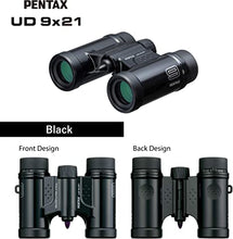 Load image into Gallery viewer, Pentax Binoculars UD 9x21 Black. A Bright, Clear Field of View,Lightweight Body with a roof Prism, and Fully Multi-Coated Optics Achieve Excellent Image Performance for Concerts, Sports and Traveling