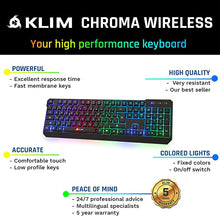 Load image into Gallery viewer, KLIM Chroma Rechargeable Wireless Gaming Keyboard + Slim, Durable, Ergonomic, Quiet, Waterproof, Silent Keys + Backlit Wireless Keyboard for PC PS4 Xbox One Mac + Teclado Gamer + New 2022 Version