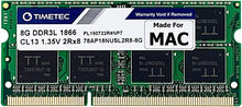 Load image into Gallery viewer, Timetec 8GB Compatible for Apple Late 2015 iMac (27-inch w/Retina 5K Display) DDR3L 1867MHz / 1866MHz PC3L-14900 2Rx8 CL13 1.35V 204 Pin SODIMM Memory Module MAC RAM Upgrade for iMac 17,1