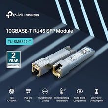 Load image into Gallery viewer, TP-Link TL-SM5310-T | 10GBase-T RJ45 SFP+ Module | 10G Copper SFP+ Transceiver | SFP+ to Ethernet | Plug and Play | Hot Pluggable | Up to 30m distance| | Durable Metal Casing | Versatile Compatibility
