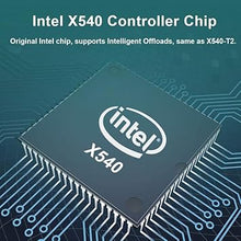 Load image into Gallery viewer, 10Gb NIC Dual RJ45 Port PCIe Network Card with Intel X540-AT2 Controller, 10G Ethernet Converged Network LAN Adapter, Support Windows/Linux/Vmware/ESX/Freebsd Server, Compare to Intel X540-T2
