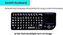 Load image into Gallery viewer, Mini Wireless Keyboard?2.4GHz Backlit Keyboard with Touchpad Mouse?Portable Keyboard?Multifunction Controller with USB Receiver Remote Control?Suitable for PC, Tablet, Laptop,TV Box,PS3/4
