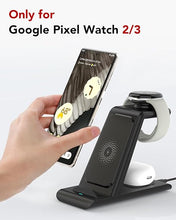 Load image into Gallery viewer, Upgraded 3 in 1 Wireless Charger Compatible with Google Pixel Watch 3/2, Pixel 9 Pro XL/9/Fold/8/7/7A/6 Pro, Pixel Buds Pro/2, Wireless Charging Station for Multiple Devices (Not for Pixel Watch 1)
