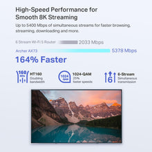 Load image into Gallery viewer, TP-Link AX5400 WiFi 6 Router (Archer AX73)- Dual Band Gigabit Wireless Internet Router for Streaming, Long Range Coverage

