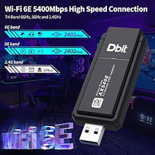 Load image into Gallery viewer, DBIT WiFi6E USB 3.0 WiFi Adapter for PC, AX5400M 802.11AX, Tri-Band 6GHz/5GHz/2.4GHz, WPA3, Wireless USB WiFi Dongle Network Adapter for PC Laptop, Only Compatible with Windows 11/10
