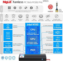 Load image into Gallery viewer, MeLE Fanless Mini PC Stick N100 PCG02 Pro 8GB LPDDR4x 128GB eMMC Micro Computer 2X HDMI 4K WiFi 5 BT5.1 Gigabit Ethernet, Support Linux, PD3.0 Protocol on Business IoT Office Digital Signage MES WMS
