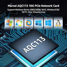 Load image into Gallery viewer, 10G Base-T PCI-e Network Card, Marvell AQC113 Controller, NICGIGA 10Gb Ethernet Adapter Support WOL, 10Gbe RJ45 Port NIC Card, Windows10/11/Windows Server/Linux

