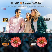 Load image into Gallery viewer, 4K Digital Camera for Photography Autofocus 64MP Vlogging Camera for YouTube with Dual Cameras 16X Digital Zoom 4K Compact Travel Video Camera with 32GB SD Card,2 Batteries,Flash, Anti-Shake (Black)
