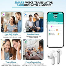 Load image into Gallery viewer, Language Translator Earbuds Two Way Real-time Translation in 150 Languages, HD Clear Calls, ENC +ANC Noise Reduction?with Bluetooth and APP Provide Online Instant Voice for Travel Business Learning
