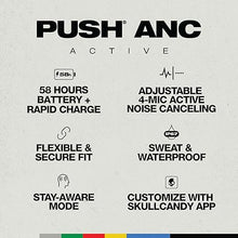 Load image into Gallery viewer, Skullcandy Push ANC Active in-Ear Wireless Earbuds, 58 Hr Battery, IP67 Waterproof, Wireless Charging, Microphone, Works with iPhone Android and Bluetooth Devices - True Black/Orange
