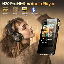 Load image into Gallery viewer, H20 Pro MP3 Player with Bluetooth, HiFi Digital Audio Player, 3.2&quot; Touch Screen Music Player, Portable DAP Lossless DSD256 32bit/192kHz, Hi-Res Bluetooth 5.1 aptX/LDAC,3.5mm+4.4mm BAL
