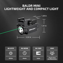 Load image into Gallery viewer, OLIGHT Baldr Mini 600 Lumens Rechargeable Weaponlight with Green Beam and White LED Combo, Magnetic USB Compact Tactical Flashlight with Adjustable Rail for G19, G45, Sig P320, and so on(Black)
