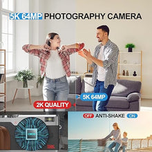 Load image into Gallery viewer, 64MP Digital Cameras for Photography, 5K Autofocus Point and Shoot Digital Cameras with 32GB TF Card &amp; 2 Batteries,18X Zoom Anti-Shake Vlogging Camera for YouTube,Compact Camera for Travel (K110)
