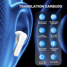 Load image into Gallery viewer, Language Translator Earbuds, Two Way Translation Earbuds, Real Time Translator Device, 138 Languages Supported Voice Translation Fast Reaction for iOS and Android
