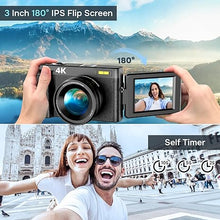 Load image into Gallery viewer, 4K Digital Camera for Photography Autofocus, Upgraded 48MP Vlogging Camera for YouTube with SD Card, 3&quot; 180 Flip Screen Compact Travel Camera with 16X Digital Zoom, Flash, Anti-Shake, 2 Batteries
