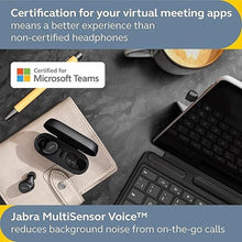 Load image into Gallery viewer, Jabra Evolve2 True Wireless in-Ear Bluetooth Earbuds with Active Noise Cancellation (ANC) and 4-mic MultiSensor Voice Technology - Microsoft Teams Certified, Works with All Other Meeting apps - Black
