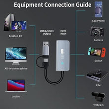 Load image into Gallery viewer, Video Capture Card, 4K HDMI to USB/USB C 3.0 Capture Card, 1080P 60FPS Video Capture Device, for Streaming, Teaching,Gaming, Video conferencing or Live Broadcasting
