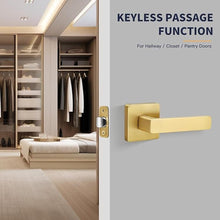 Load image into Gallery viewer, Square Non-Locking Passage Door Lever, Brushed Gold Door Handles, Heavy Duty Gold Door Lever Without Keys and Lock Reversible Door Handle for Right/Left Handed Hallway Closet Door
