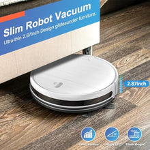 Load image into Gallery viewer, Robot Vacuum and Mop, 2 in 1 Robotic Vacuum Cleaner with Schedule, App/Voice, Slim Mopping Vacuum Robot with Watertank and Dustbin, Self-Charging, Easy of Use, Ideal for Hard Floor, Pet Hair, Carpet
