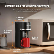 Load image into Gallery viewer, Horavie Mini Single Serve Coffee Maker for K Cup and Ground Coffee, Fast Brew One Cup Coffee Machine with Descaling Reminder and Water Window, 6 to 12 oz. Brew Sizes, Black

