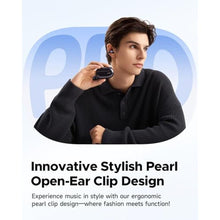 Load image into Gallery viewer, SoundPEATS PearlClip Pro Ear Ultra Open Ear Earbuds Wireless Headphones Bluetooth 5.4 Earphones Clip On Ear Buds with Mic, IPX5 Waterproof, 24 Hrs Play for Running Cycling Fitness
