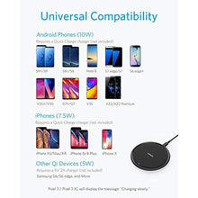 Load image into Gallery viewer, Anker PowerWave Fast Wireless Charging Pad, Qi-Certified, 7.5W Compatible iPhone XR/Xs Max/XS/X/8/8 Plus, 10W Compatible Galaxy S9/S9+/S8/S8+/LG G7, and 5W for All Qi-Enabled Phones (No AC Adapter)_223
