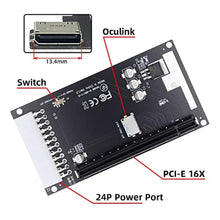 Load image into Gallery viewer, Cablecc 4X Oculink SFF-8612 SFF-8611 to PCIE PCI-Express 16x Adapter with ATX 24pin Power Port for Mainboard Graphics Card, Black_67
