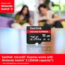 Load image into Gallery viewer, SANDISK 256GB microSD Express Card - Works with Nintendo-Switch 2, Up to 880MB/s Read, Up to 650MB/s Write, 210MB/s Sustained Write, U3, C10 - SDSQXFN-256G-GN4NN, Black_1423
