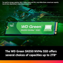 Load image into Gallery viewer, Western Digital 2TB WD Green SN350 NVMe Internal SSD Solid State Drive - Gen3 PCIe, QLC, M.2 2280, Up to 3,200 MB/s - WDS200T3G0C_38
