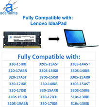 Load image into Gallery viewer, Adamanta 16GB (1x16GB) Laptop Memory Upgrade Compatible for Lenovo Flex, Legion, IdeaCentre, IdeaPad, ThinkCentre DDR4 2400Mhz PC4-19200 SODIMM 2Rx8 CL17 1.2v RAM DRAM P/N: 4X70N24889

