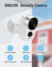 Load image into Gallery viewer, SHELIVE Security Camera Outdoor, Wireless Home Surveillance Camera System with Rechargeable Battery, 1080P HD, Waterproof, Night Vision, Motion Detection, 2-Way Audio,SD Storage
