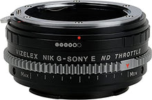 Load image into Gallery viewer, Vizelex CINE ND Throttle Lens Adapter Compatible with Nikon G Lenses on Sony E-Mount Cameras
