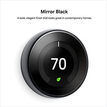 Load image into Gallery viewer, Google Nest Learning Thermostat - Programmable Smart Thermostat for Home - 3rd Generation Nest Thermostat - Works with Alexa - Mirror Black
